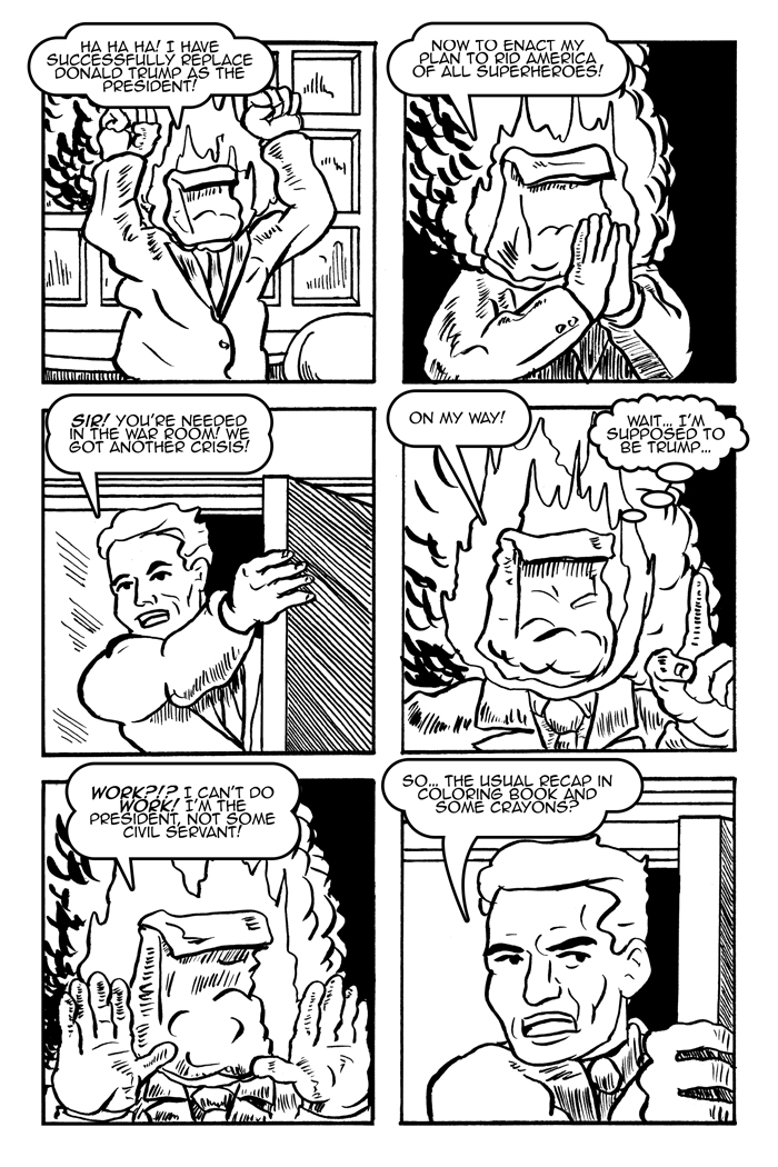 The Blazing Bag of Poo has the same worth ethic as Donald Trump.